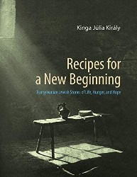 Recipes Remembered: A Celebration of Survival | Jewish Book Council