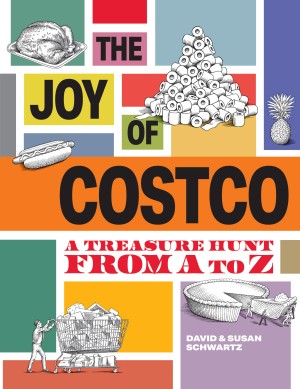 Cover of The Joy of Costco: A Treasure Hunt From A to Z