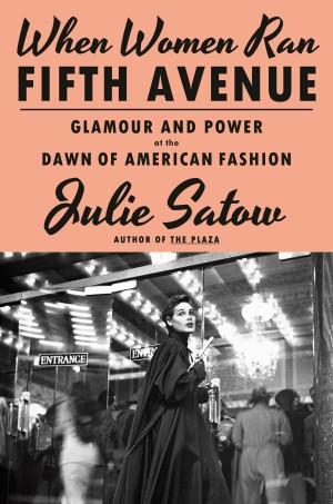 Cover of When Women Ran Fifth Avenue: Glamour and Power at the Dawn of American Fashion