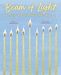 Cover of Beam of Light: The Story of the First White House Menorah