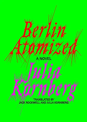 Cover of Berlin Atomized