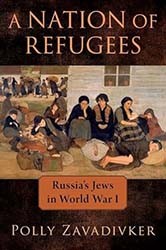 Cover of A Nation of Refugees: Russia's Jews in World War I