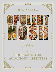 Cover of Opulent Nosh: A Cookbook for Audacious Appetites