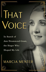 Cover of That Voice: In Search of Ann Drummond-Grant, the Singer Who Shaped My Life