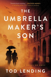 Cover of The Umbrella Maker's Son: A Novel of WWII