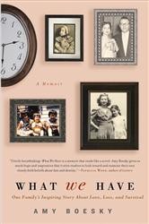 Cover of What We Have: A Memoir