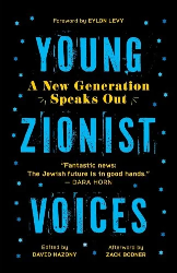 Cover of Young Zionist Voices: A New Generation Speaks Out