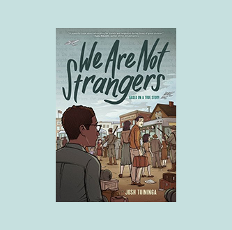 We Are Not Strangers (Hardcover)